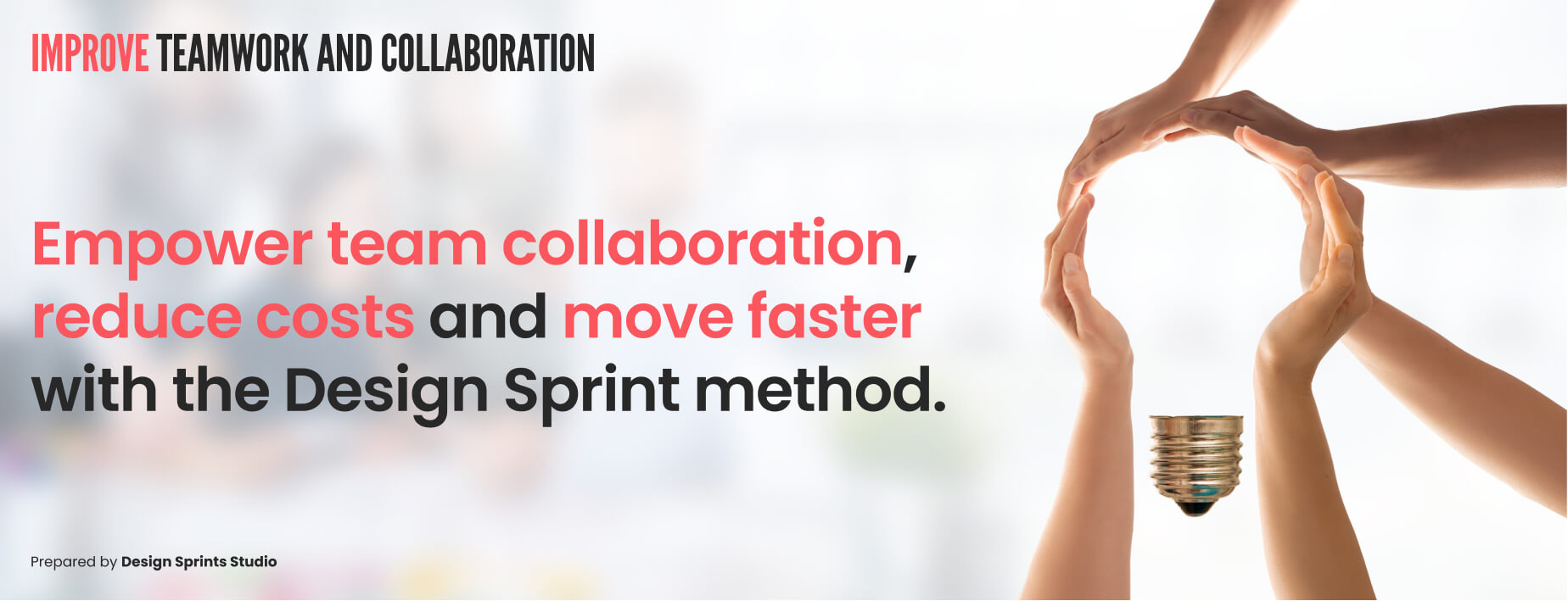 Improve Team Collaboration with Design Sprints